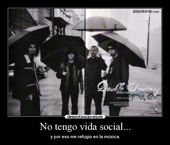 carteles vida system down desmotivaciones