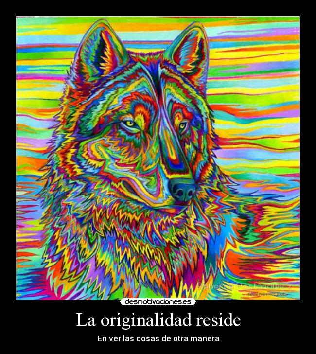 La originalidad reside - 
