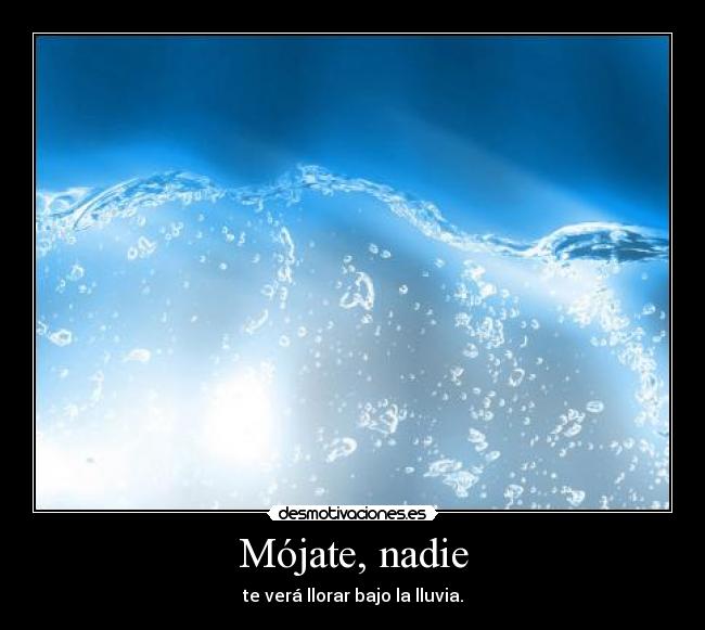 Mójate, nadie - 