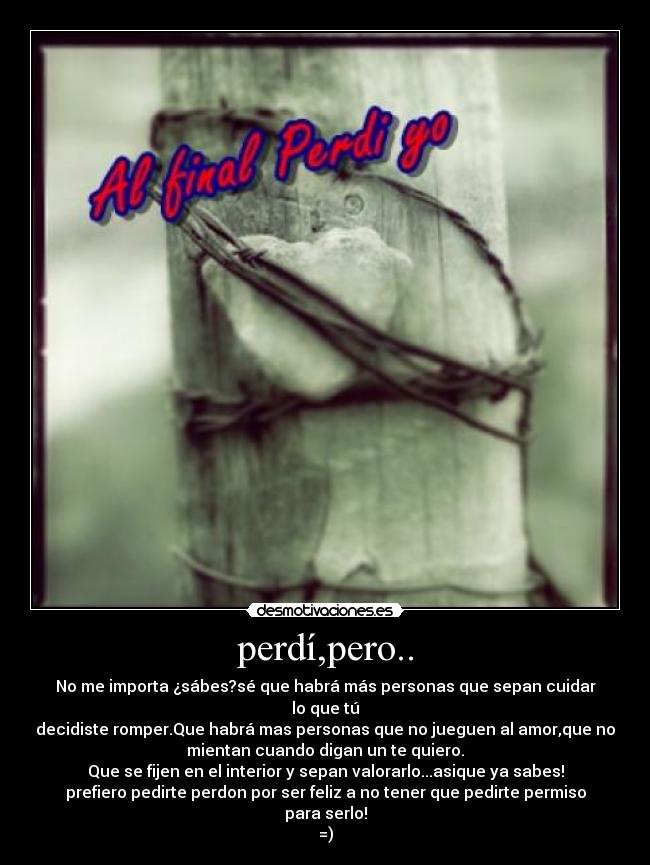 perdí,pero.. -
