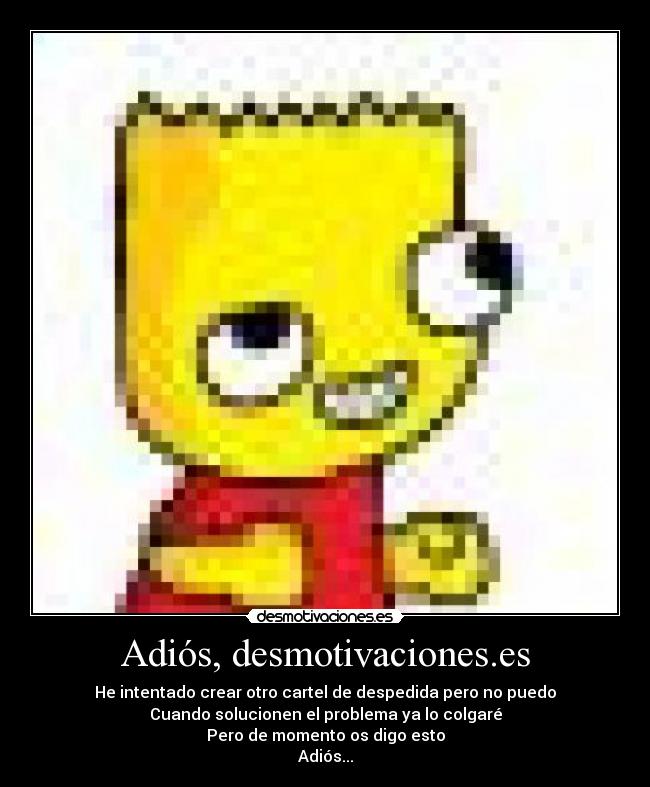 carteles adios desmotivaciones