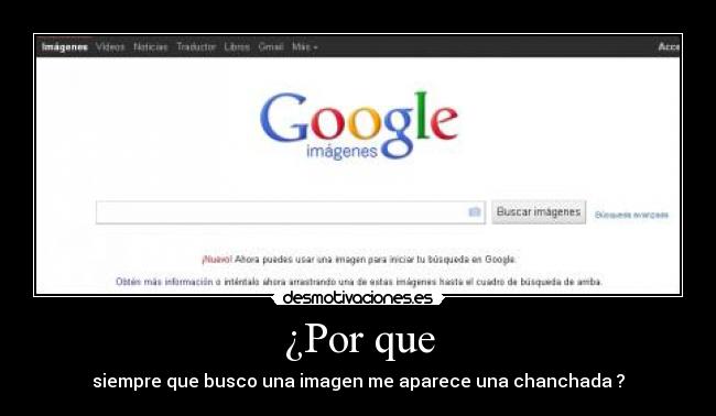 ¿Por que - siempre que busco una imagen me aparece una chanchada ?