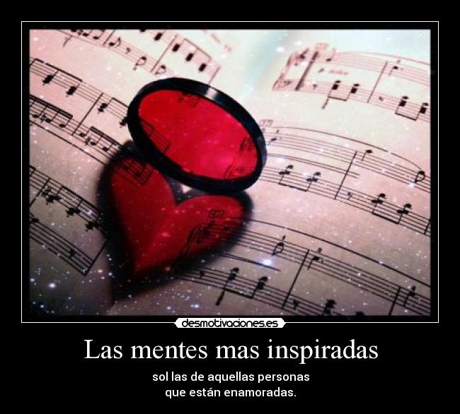 Las mentes mas inspiradas -