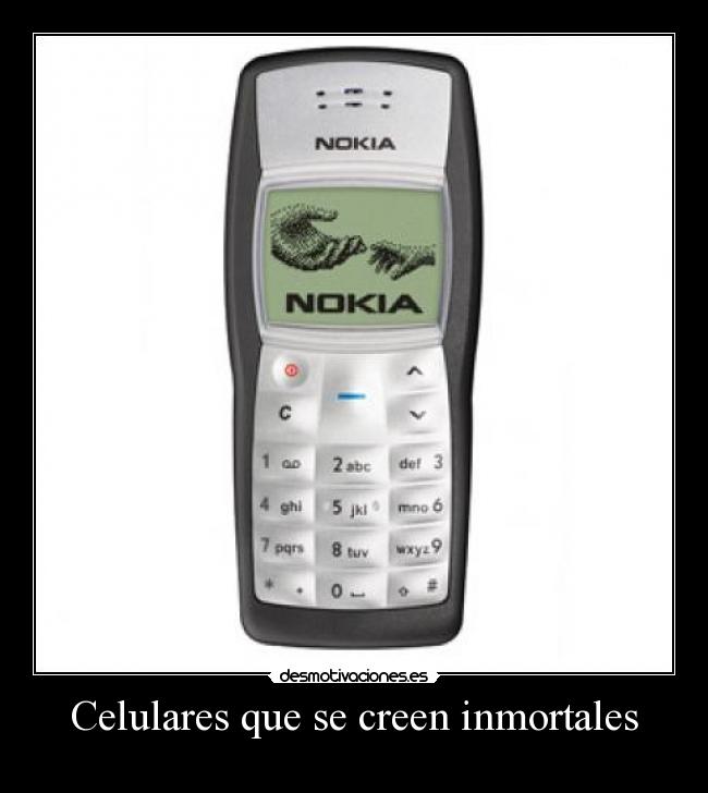 Celulares que se creen inmortales -