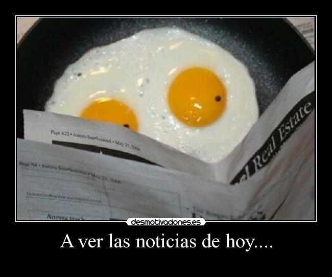 A ver las noticias de hoy.... -