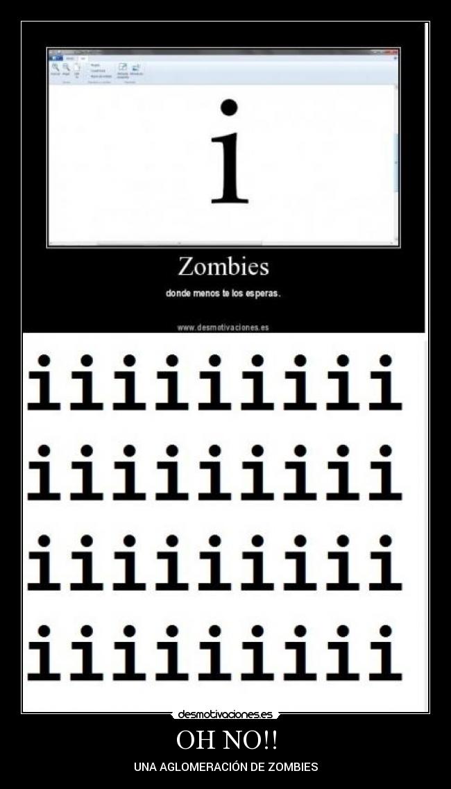 carteles una aglomeracion zombies desmotivaciones