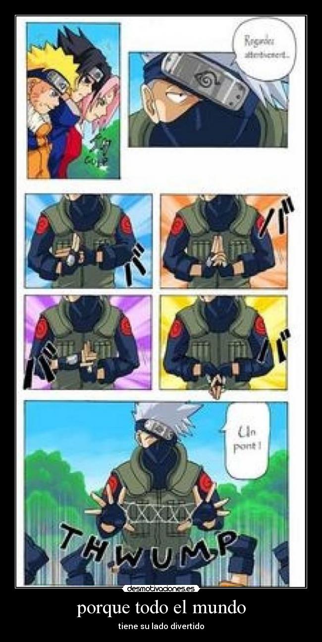 porque todo el mundo - tiene su lado divertido