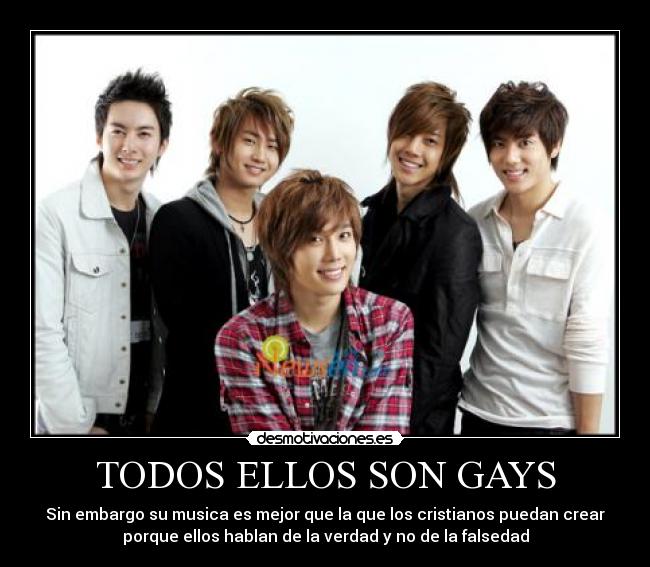 TODOS ELLOS SON GAYS -