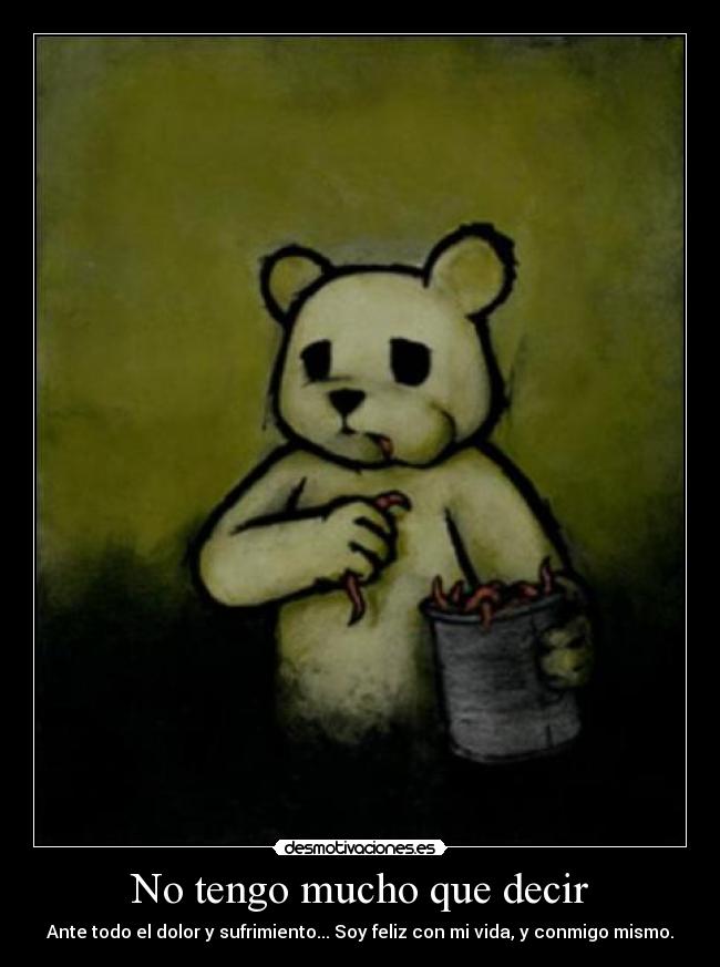 No tengo mucho que decir - 