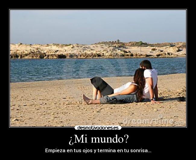 ¿Mi mundo? -