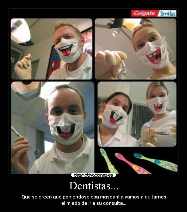 Dentistas... - 