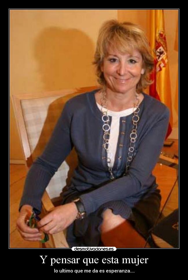 Y pensar que esta mujer - 