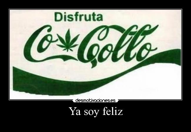 Ya soy feliz -