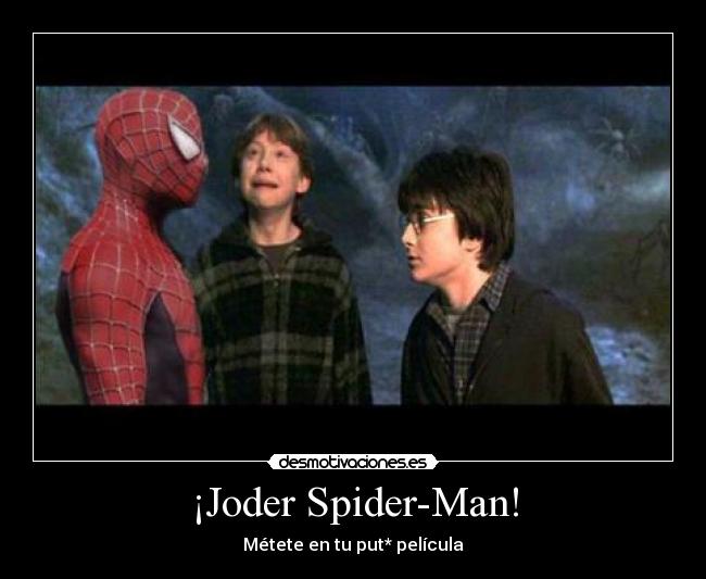 ¡Joder Spider-Man! - 