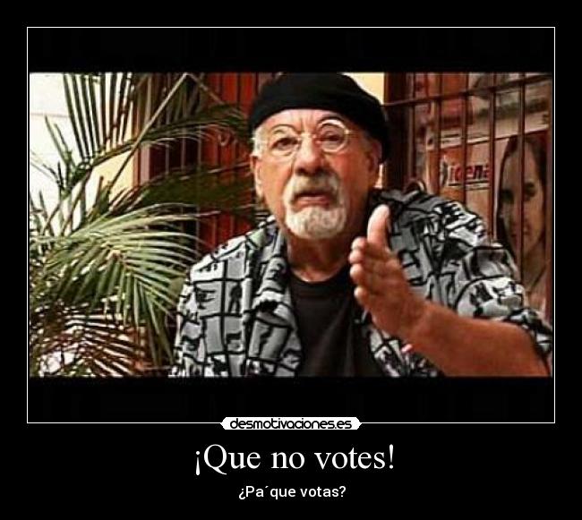 carteles voto desmotivaciones