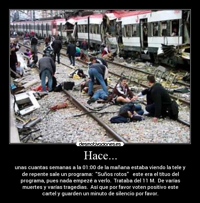 Hace... -