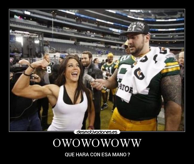 OWOWOWOWW - QUE HARA CON ESA MANO ?