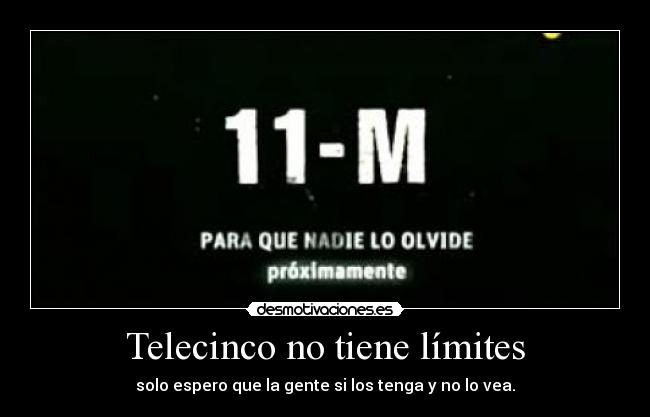 Telecinco no tiene límites - solo espero que la gente si los tenga y no lo vea.