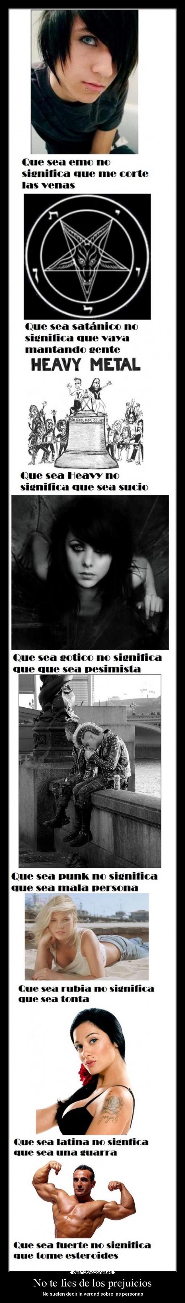 No te fies de los prejuicios -