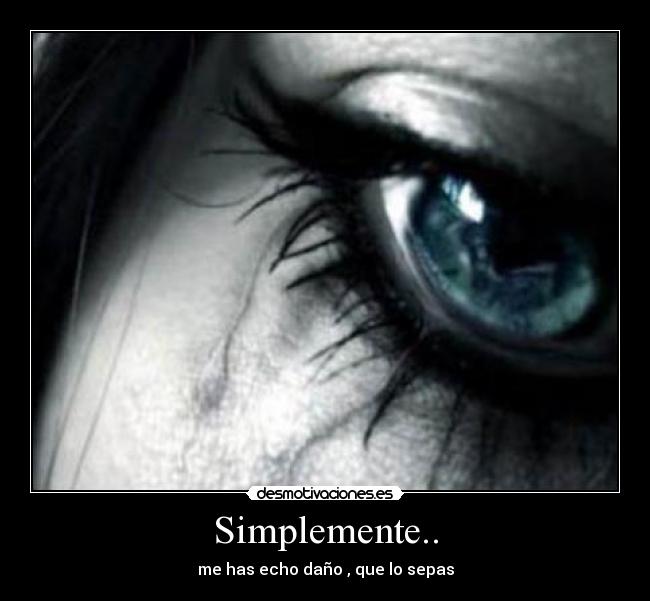Simplemente.. -