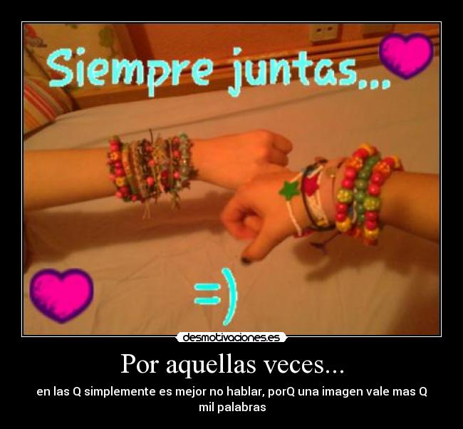 Por aquellas veces... -