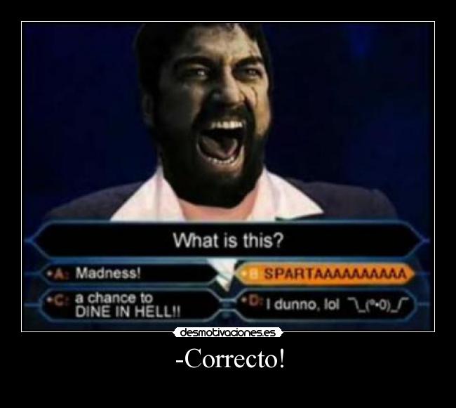 -Correcto! -