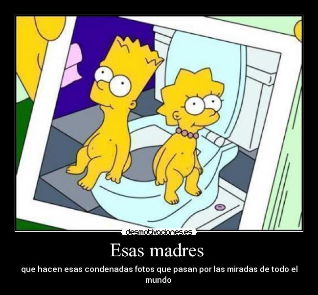 Esas madres -