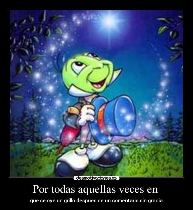 Por todas aquellas veces en -