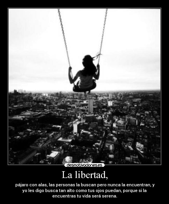 La libertad, - 