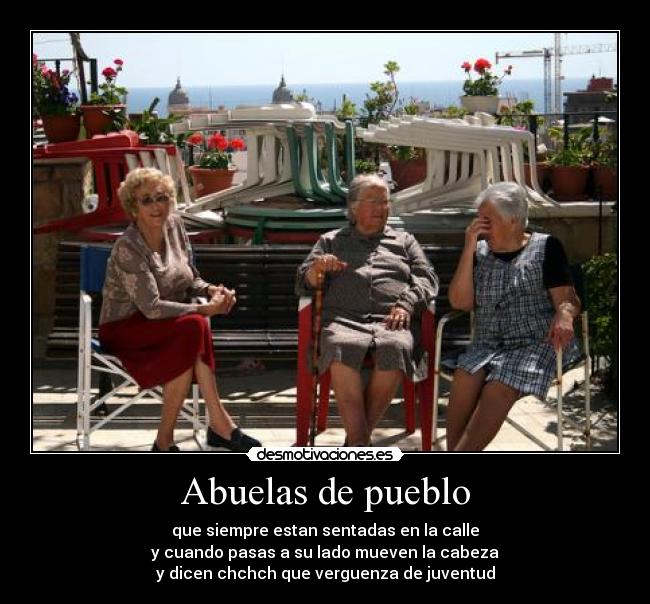 Abuelas de pueblo -
