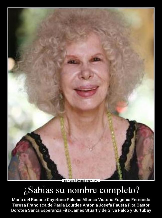 ¿Sabias su nombre completo? -