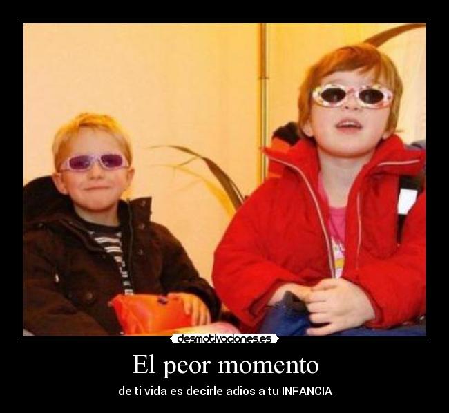 El peor momento - 