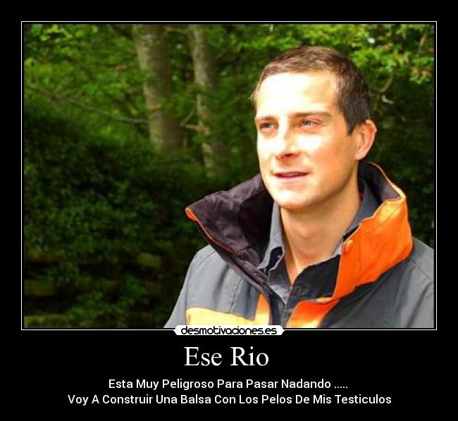 Ese Rio -