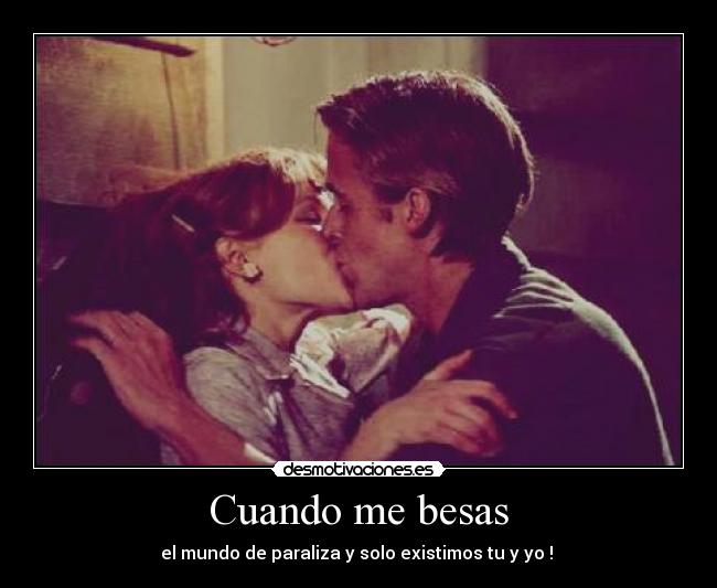 Cuando me besas - 