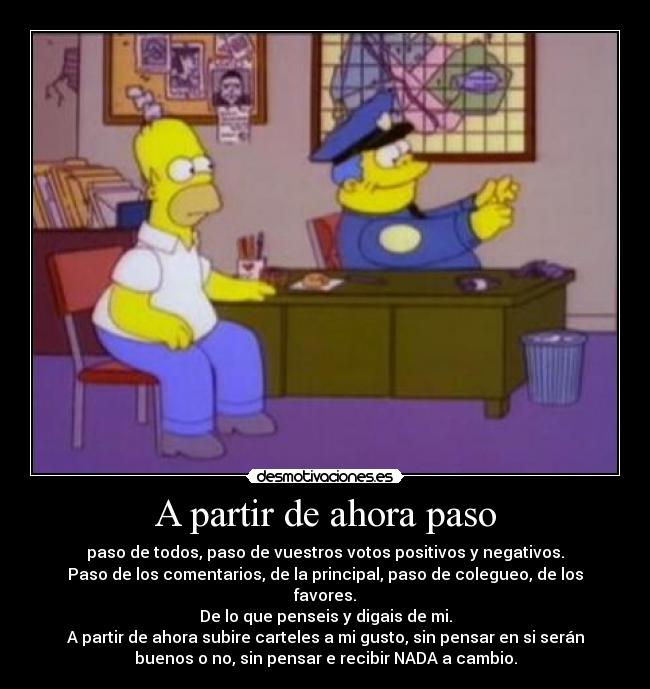 A partir de ahora paso -