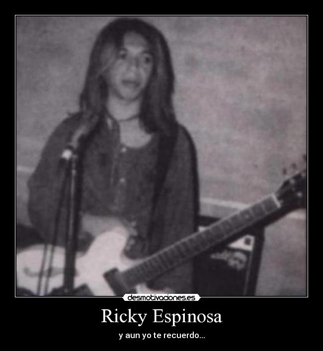 Ricky Espinosa -