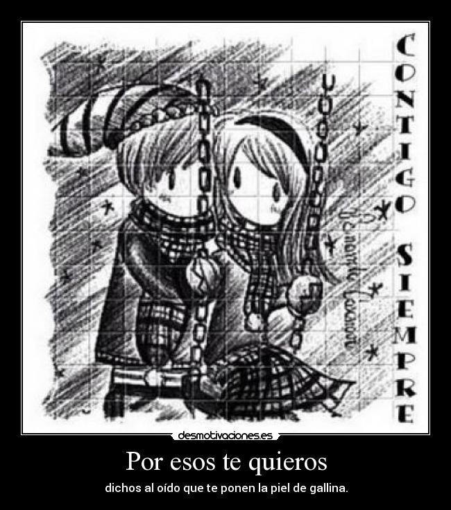 Por esos te quieros -