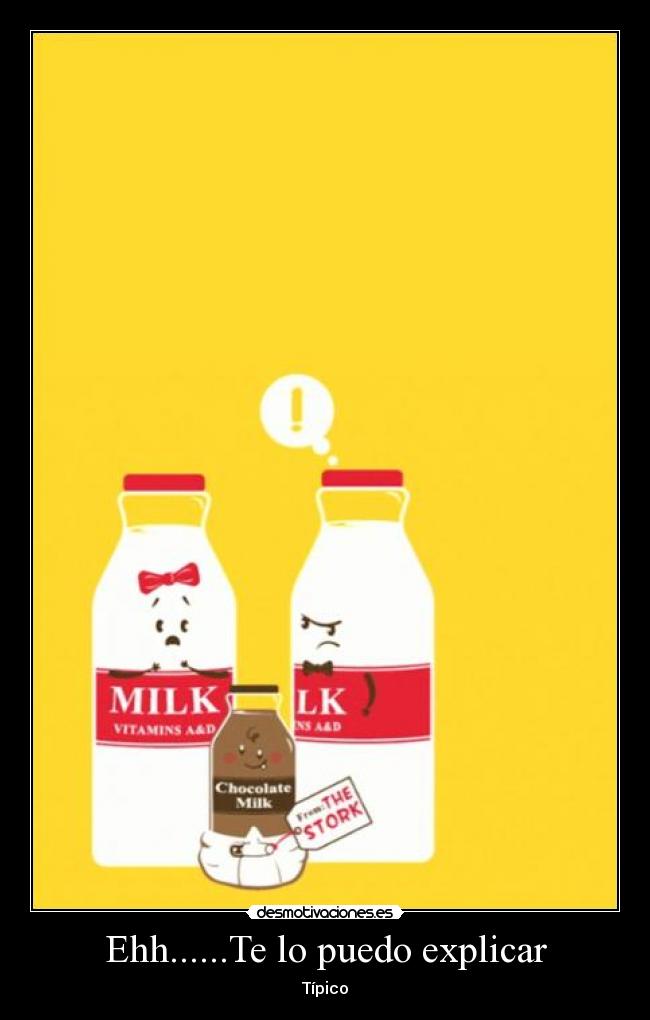 Ehh......Te lo puedo explicar -