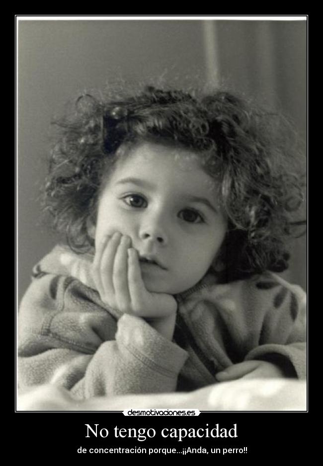 No tengo capacidad -