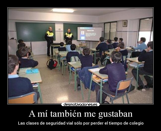 A mí también me gustaban - 