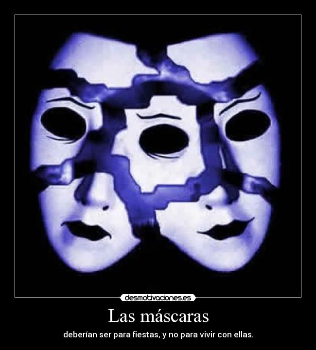 Las máscaras - 