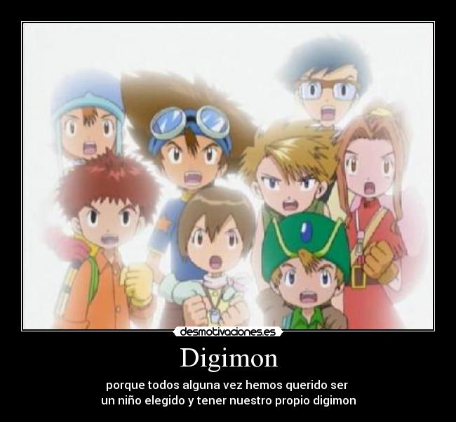 Digimon - porque todos alguna vez hemos querido ser
un niño elegido y tener nuestro propio digimon