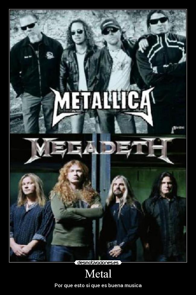 Metal - Por que esto si que es buena musica