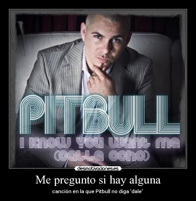 Me pregunto si hay alguna -