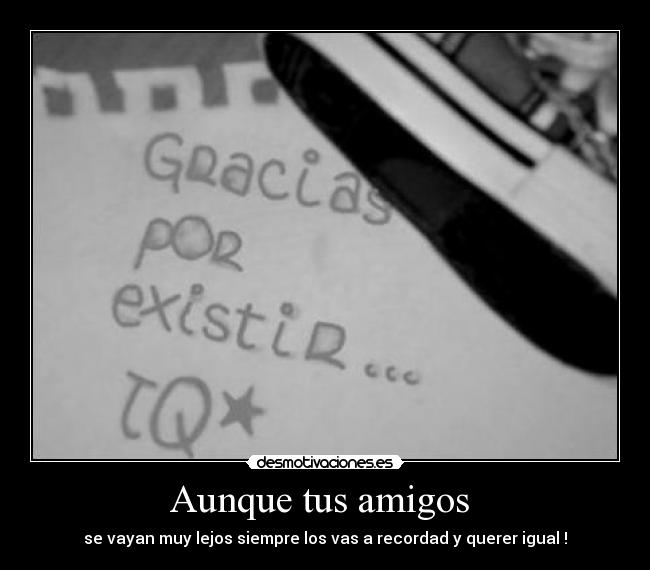 carteles amigos kiero desmotivaciones