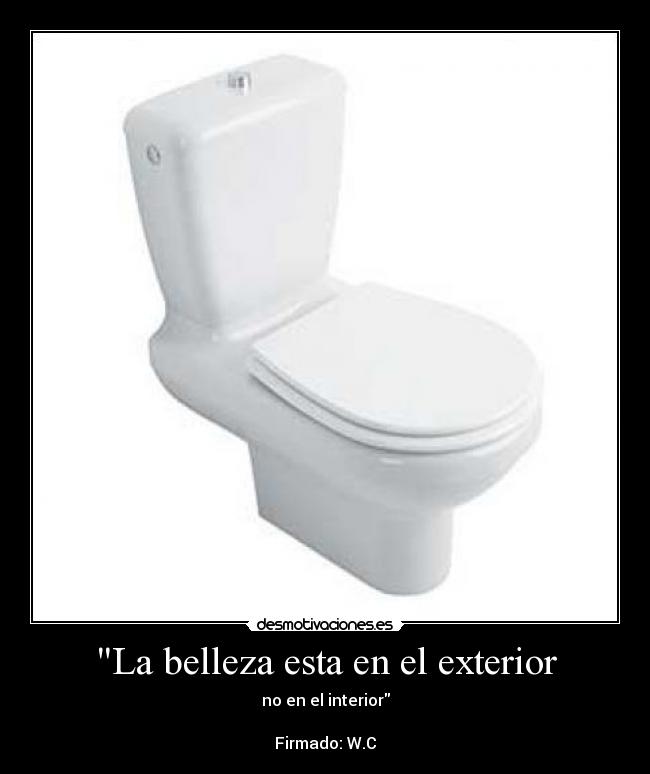 La belleza esta en el exterior -