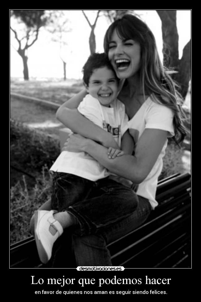 Lo mejor que podemos hacer -