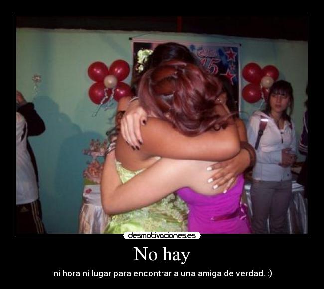 No hay - 