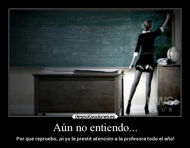 Aún no entiendo... -