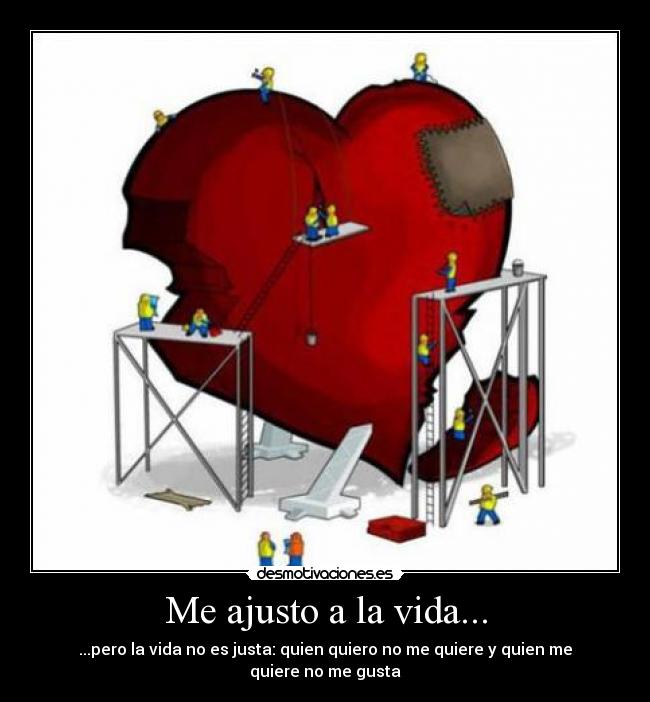 Me ajusto a la vida... - 